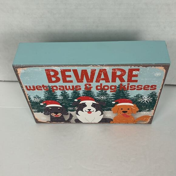 Beware Wet Paws & Dog Kisses Sign Decor Box Holiday Winter Christmas Rustic - Picture 2 of 6